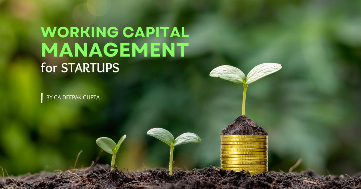 Working Capital Management for Startups